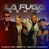 LA FUGA (Remix) - KALEB DI MASI&Gusty dj&elaggume&DobleP