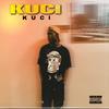 Kuci (Explicit) - kuci