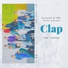 박수 (拍手 CLAP) - TBU&野生三十&不高兴的没头脑&闫嘉辉&Zeddy[男]&帅帅&韩荣