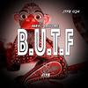 B.U.T.F - Narvi&Jaxxgore