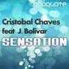 Sensation (Original Mix) - Cristobal Chaves&J. Bolivar