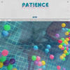 Patience (Explicit) - MXB