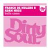 Baila Como (Radio Mix) - Franco de Mulero&Adam Moss