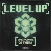 Level Up (Original Mix) - The Purge&DJ Thera