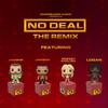 No Deal (MoJoe Remix|Explicit) - JoSoSick&Logan_olm&Popzzy English&Jakebob&Mojoe