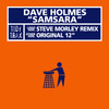 Samsara (Steve Morley Remix) - Dave Holmes&Steve Morley