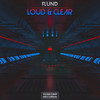Loud & Clear (Original Mix) - Flund