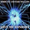 Give Me Tonight (Stefan Groove Remix) - Bobby Tee&Marc Williams