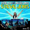 Steve Jobs (Radio Edit) - Steve Aoki&Angger Dimas