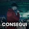 Consegui (Explicit) - Possessivo