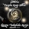 People Keep Talkin (Capone Dubplate Remix) - Silverfox