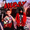 MUDDY (Prod.cadence x khvn) (feat. NYXX) (Explicit) - Dygo&Nyxx