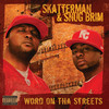 Run The Streets (Explicit) - Skatterman&Snug Brim