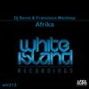 Afrika (Original Mix) - Dj Sevio&Francisco Menloop