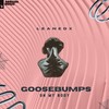 Goosebumps(On My Body) - LeanedX