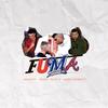 Fuma(feat. Mart D & Rodri) (Explicit) - James Howlett&AkaFvry&Mart D&Rodri