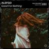 Good For Nothing - Alefgo&Alejandro fallas gómez&DALEF RECORDS