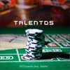 Talentos - Dj Gomeko&Anubix