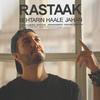 Behtarin Haale Jahan - Rastaak Hallaj