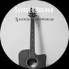 Savage to the World (Explicit) - Savage&BadMan