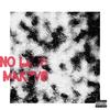 No Love (Explicit) - Marvvo