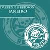 Janeiro (Original Mix) - Darren G&Bridson