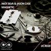Magnétic (Original Mix) - Nick Silva&Jason Case