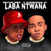Laba Ntwana - Retha RSA&Freddy K