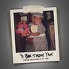 Yi Birthday Yam'(Happy Birthday)(feat. Tinah & Dj Jabs) - Tinah&Dj Jabs&Xavier