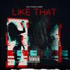 Like That (Explicit) - Hollywood Handz