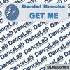 Get Me (Original Mix) - Daniel Brooks