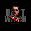 Don't Watch(feat. Phidizz & Shxdow) (Explicit) - Jae Rhi&Phidizz&Shxdow