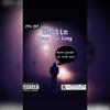 Gone Too Long (Explicit) - Shylin