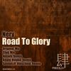 Road To Glory (Club Mix) - Nery