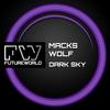 Dark Sky (Original Mix) - Macks Wolf