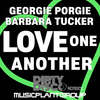 Love One Another (Dirty Disco Mainroom Remix) - Georgie Porgie&Barbara Tucker&Dirty Disco