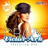 Crazy (Instrumental Mix) - Victor Ark&dya