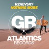 Nothing More (Dub Mix) - Rzhevsky