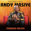 Tsandza Valoyi - Andy Masiye