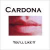 You'll Like It - Cardona