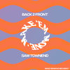 Back 2 Front - Sam Townend