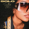 SOLO (Explicit) - Shay Lia&Dominic Scott