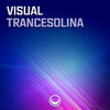 Trancesolina (Original Mix) - Visual