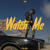 Watch Me (Explicit) - Jaden