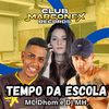 Tempo da Escola (Explicit) - MC Dhom&DJ MH