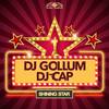 Shining Star (Phillerz & Shinzo Extended Remix) - DJ Gollum&dj cap&Phillerz&Shinzo