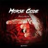 Peace Killer (Original Mix) - Morse Code