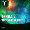The End Is In Sight - Terra V.