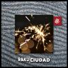 Ciudad - raku