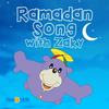 Ramadan Song With Zaky - Subhi Alshaik